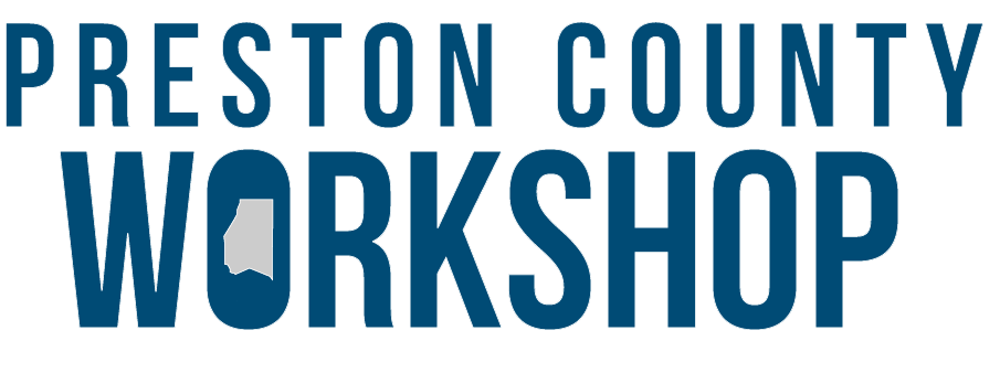 Preston County Workshop